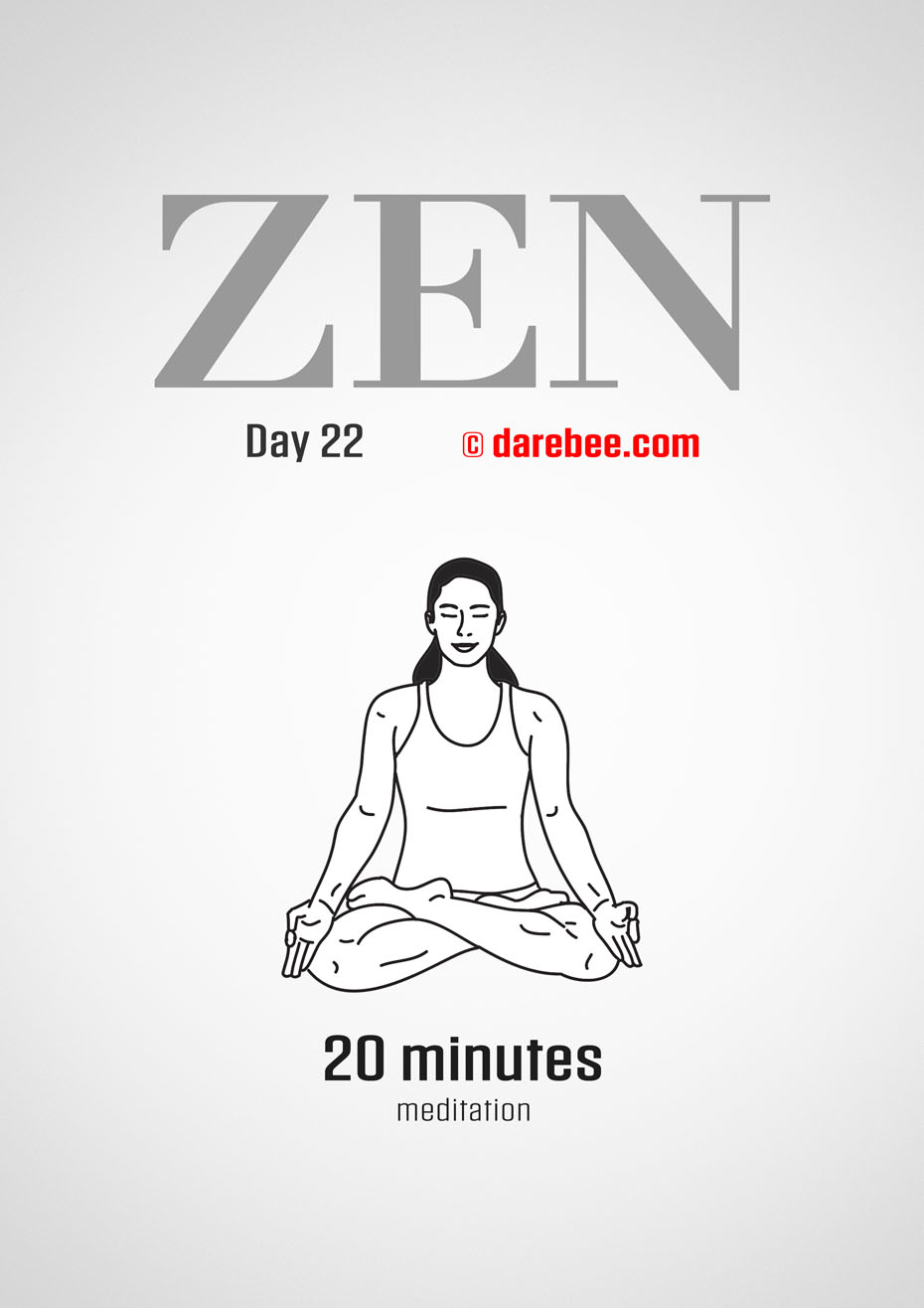 ZEN - 30 Day Yoga And Meditation Program by DAREBEE