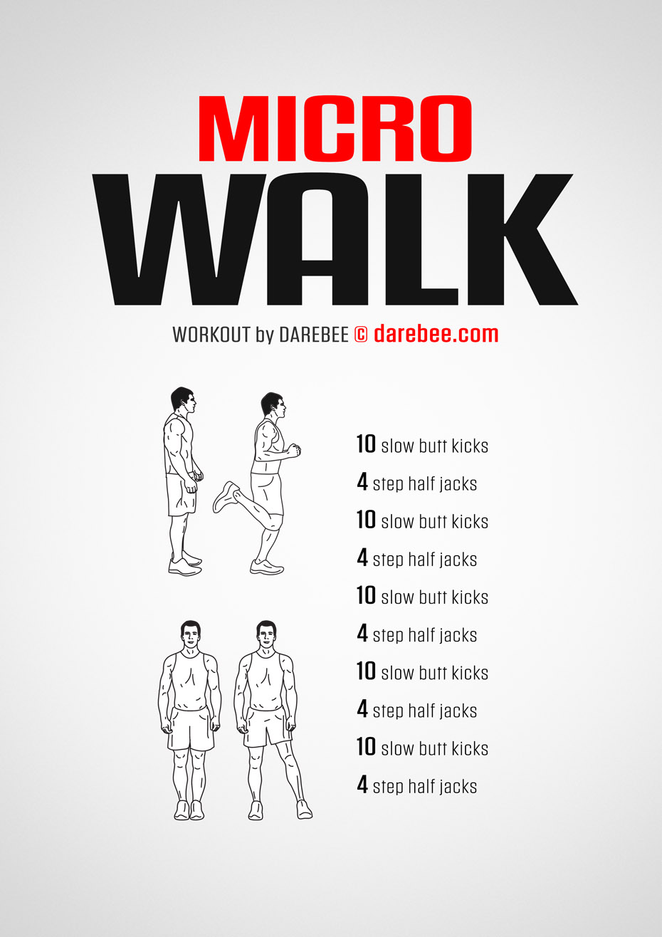 Micro Walk is a DAREBEE home fitness no-equipment microworkout that will help you maintain your physical edge when you are short on time.